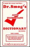 Dr. Smog's Auto Technicians Dictionary - Rory O'Merry
