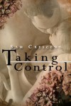 Taking Control - Sam Crescent