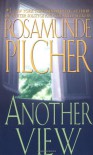 Another View - Rosamunde Pilcher