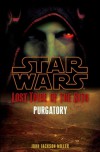 Purgatory (Star Wars: Lost Tribe of the Sith, #5) - John Jackson Miller