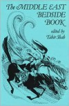 The Middle East Bedside Book - Tahir Shah, Tahir