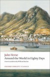 Around the World in Eighty Days (Oxford World's Classics) - Jules Verne