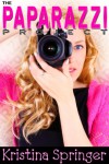 The Paparazzi Project - Kristina Springer