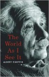 The World As I See It - Albert Einstein