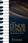 The Tenor Tuner - Etienne