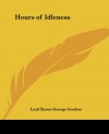 Hours of Idleness - Lord George Gordon Byron