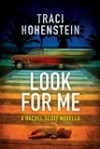 Look For Me - Traci Hohenstein
