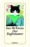 Der Tagträumer - Hans-Christian Oeser, Ian McEwan