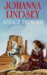 Savage Thunder - Johanna Lindsey