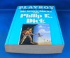 Die besten Stories von Philip K. Dick - Philip K. Dick