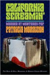 California Screamin': Murder at Monterey Pop - Patricia Morrison