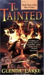 The Tainted - Glenda Larke