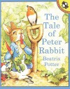 The Tale of Peter Rabbit - Beatrix Potter