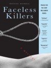 Faceless Killers (Wallander, #1) - Henning Mankell, Steven T. Murray