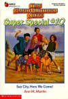 Sea City, Here We Come! (The Baby-Sitters Club Super Special, #10) - Ann M. Martin