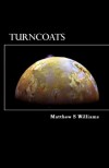 Turncoats - Matthew S. Williams