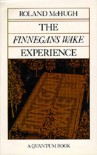 The "Finnegans Wake" Experience - Roland McHugh