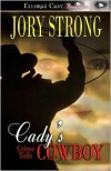 Cady's Cowboy - Jory Strong