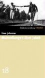 Mutmaßungen über Jakob. SZ-Bibliothek Band 18 - Uwe Johnson