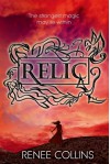 Relic - Renee Collins