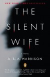 The Silent Wife - A.S.A. Harrison