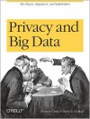Privacy and Big Data - Terence Craig, Mary E. Ludloff