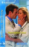 Prescription: Love (Silhouette Special Edition) - Pamela Toth