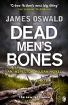 Dead Men's Bones - James  Oswald