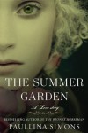 The Summer Garden: A Novel (Tatiana and Alexander) - Paullina Simons