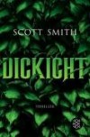 Dickicht - Scott B. Smith, Christine Strüh