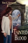 Tainted Blood - Sam C. Leonhard