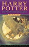 Harry Potter and the Prisoner of Azkaban  - J.K. Rowling