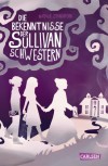 Die Bekenntnisse der Sullivan-Schwestern - Natalie Standiford