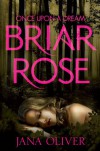 Briar Rose - Jana Oliver
