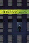 The Lightcap - Dan  Marshall