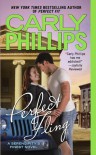 Perfect Fling  (Serendipity's Finest #2) - Carly Phillips