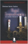 Hotel Transilvania. Un amore proibito - Chelsea Quinn Yarbro