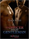 An Officer And His Gentleman - Ryan Field