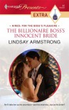 The Billionaire Boss's Innocent Bride (Harlequin Presents Extra) - Lindsay Armstrong