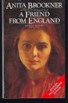 A Friend From England - ANITA BROOKNER