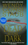 Dead Before Dark - Wendy Corsi Staub