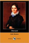 Afterward - Edith Wharton