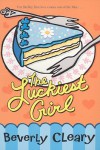 The Luckiest Girl - Beverly Cleary