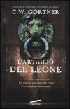 L'artiglio del leone - C. W. Gortner