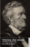 Tristan und Isolde: English National Opera Guide 6 - Richard Wagner, Nicholas John