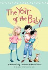 The Year of the Baby - Andrea Cheng, Patrice Barton