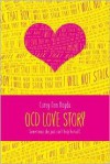 OCD Love Story - Corey Ann Haydu