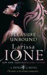 Pleasure Unbound  - Larissa Ione