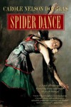 Spider Dance  - Carole Nelson Douglas