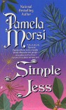 Simple Jess (Marrying Stone, #2) - Pamela Morsi